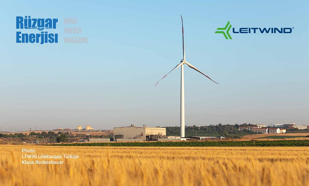 Innovation and Sustainability: LEITWIND transforms the Turkish Wind Energy Market